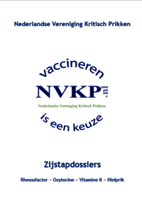 Boekje/Zijstapdossier - rhesusfactor, oxytocine, vitamine K, hielprik